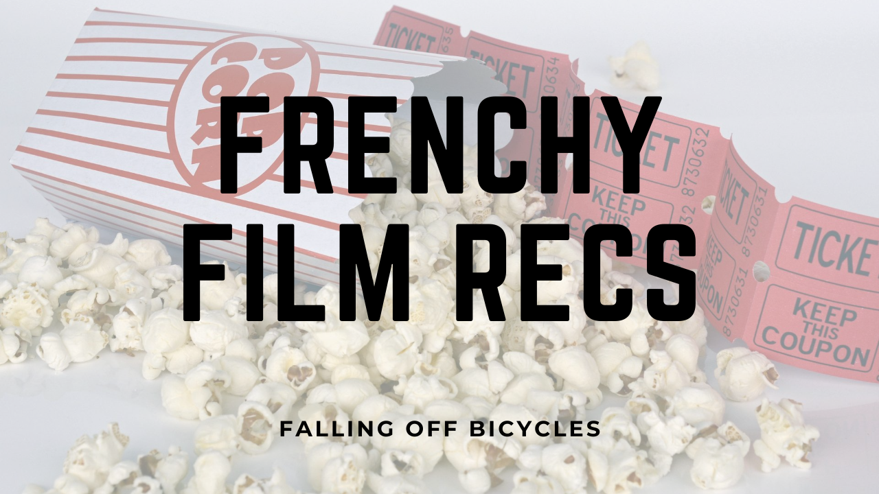 🇫🇷🎞 Frenchy Film Recommendations 🍿🇫🇷